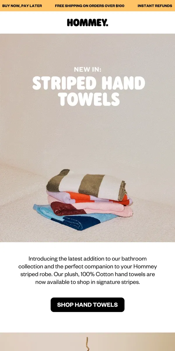 Email from Hommey. New In: Striped Hand Towels