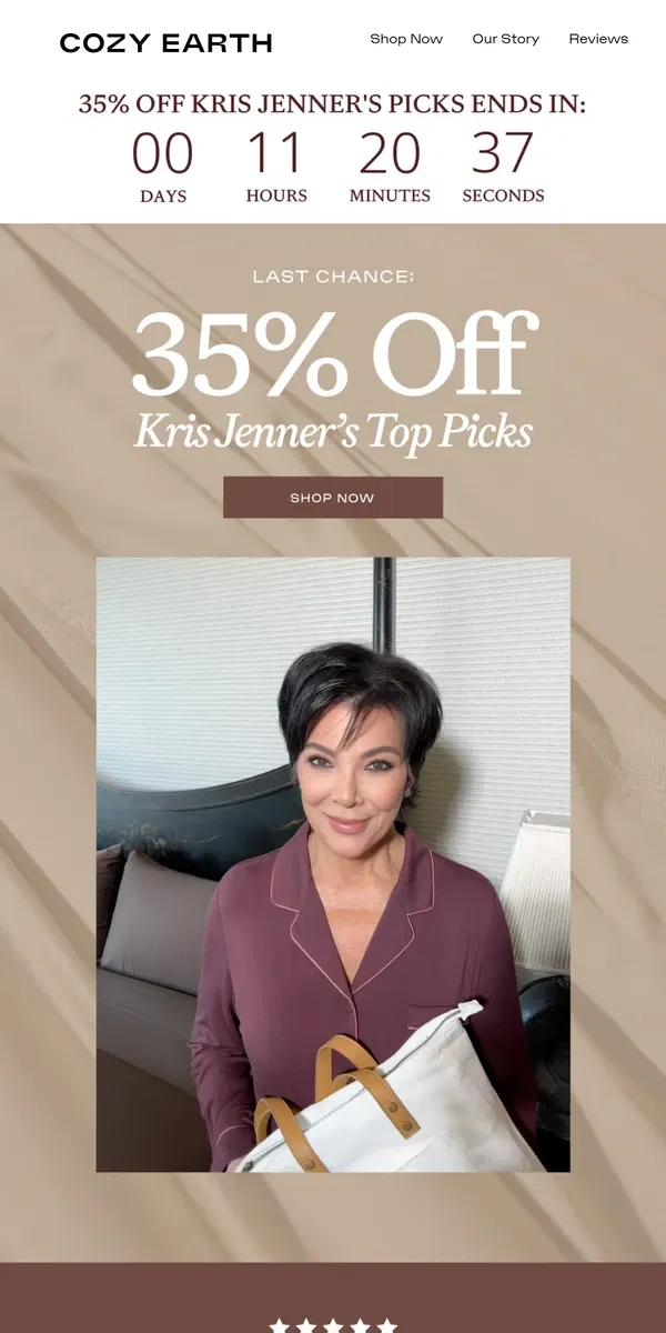 Email from Cozy Earth. 35% Off ALL Kris Jenner's Picks Ends TONIGHT