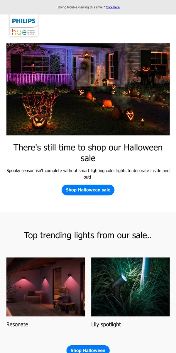 Email from Philips Hue. Last chance to check out our Halloween treats before it ends 😈