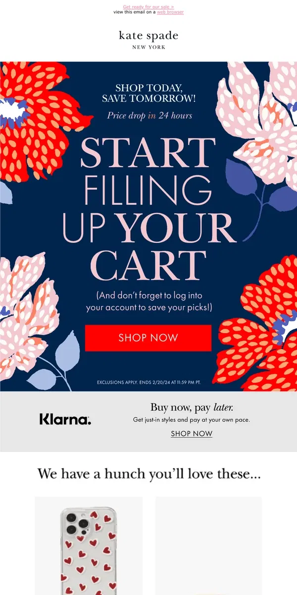 Email from Kate Spade. Your cart looks empty—let's find something inside!