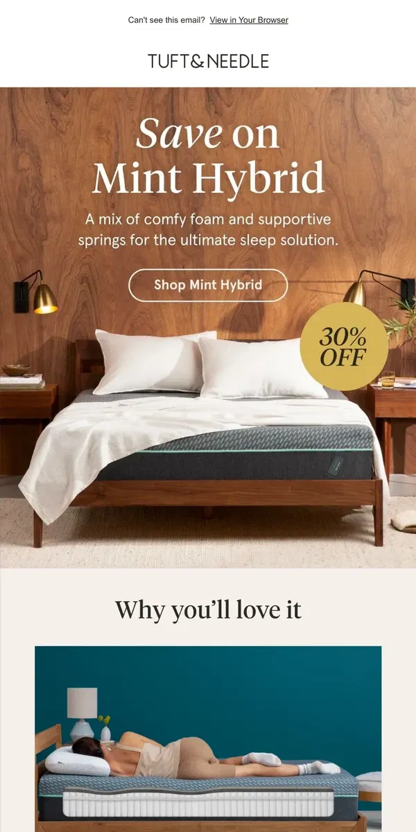 Email from Tuft & Needle. Save 30% on Mint Hybrid Mattress