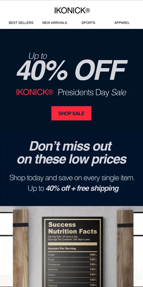 Email from IKONICK. Save Big Today! Up to 40% OFF