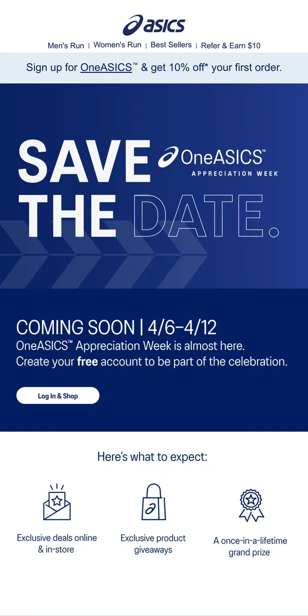 Email from ASICS. SNEAK PEEK: OneASICS™ Appreciation Week