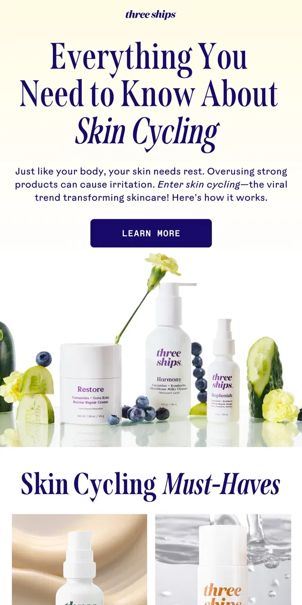 Email from Three Ships Beauty. Skin Cycling: The Viral Trend that Works