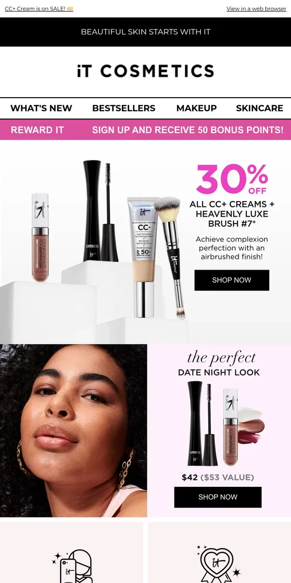 Email from IT Cosmetics. 30% OFF Two Best Sellers