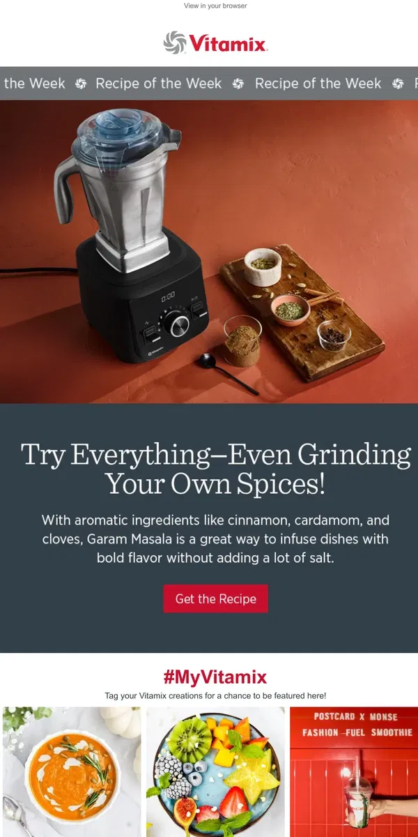 Email from Vitamix. Add Warmth and Spice with Garam Masala