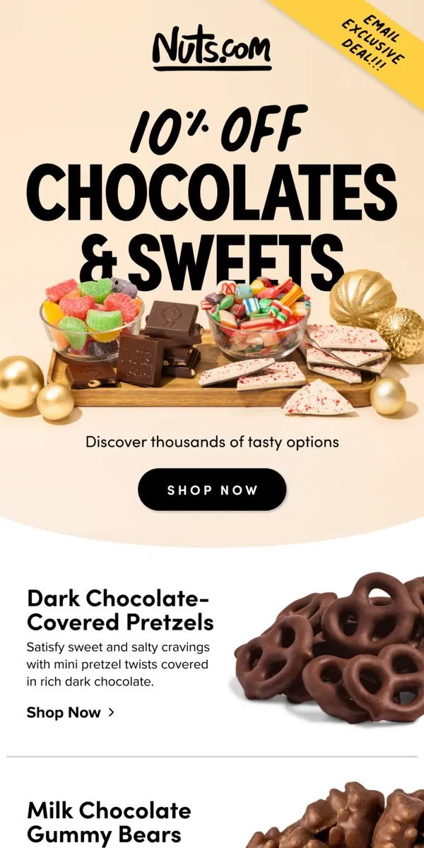 Email from Nuts.com. Exclusive: 10% OFF Chocolates & Sweets 🍫