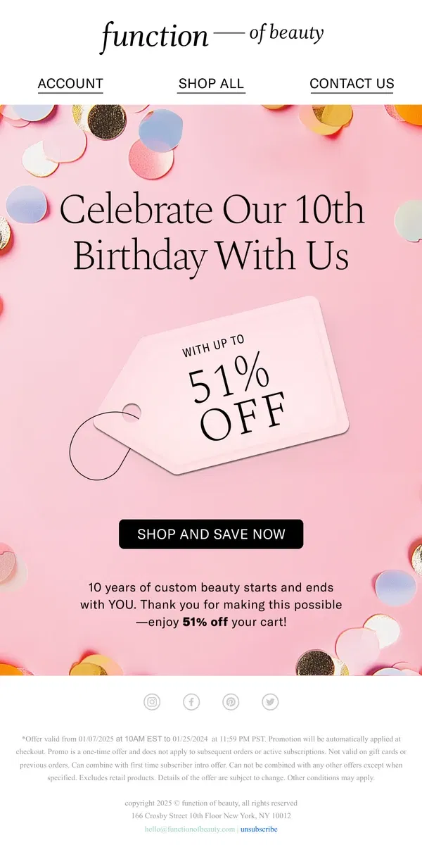 Email from Function of Beauty. It’s Our Birthday 🎂 Up to 51% OFF To Celebrate