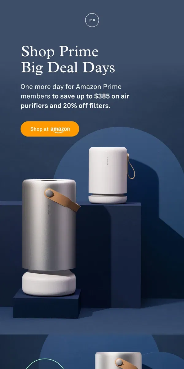 Email from Molekule. One more day: Up to $385 off for Prime Big Deal Days