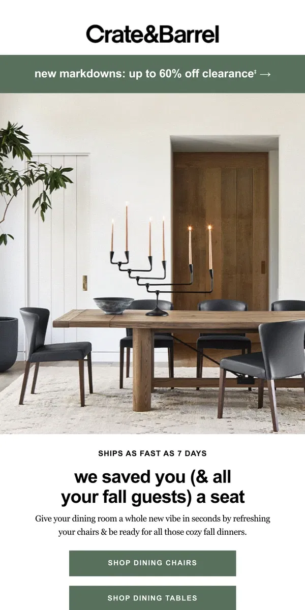 Email from Crate & Barrel. A whole new dining room, starting at $159