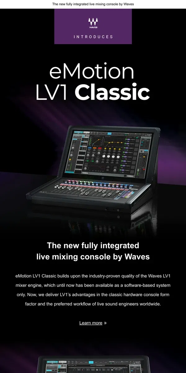 Email from Waves Audio. Introducing eMotion LV1 Classic - Spread the Word »