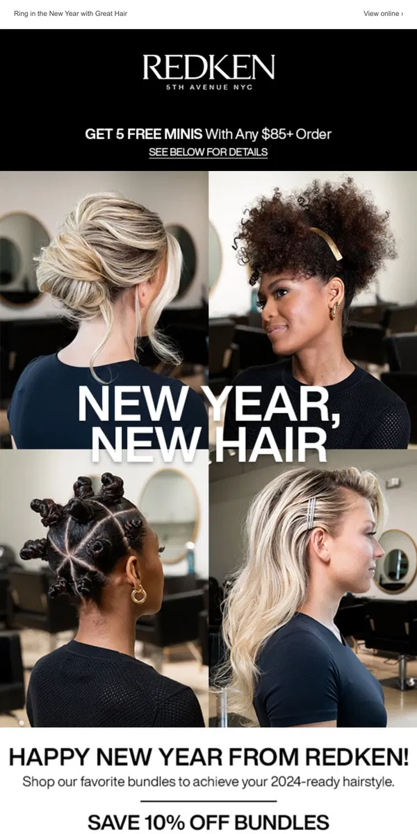 Email from Redken. New Year, New Hair! 33% off Liters!