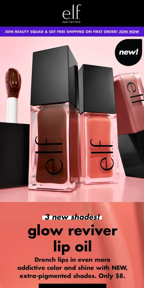 Email from e.l.f.. Everyone’s fave lip oil in 3 NEW shades 😱😍				 