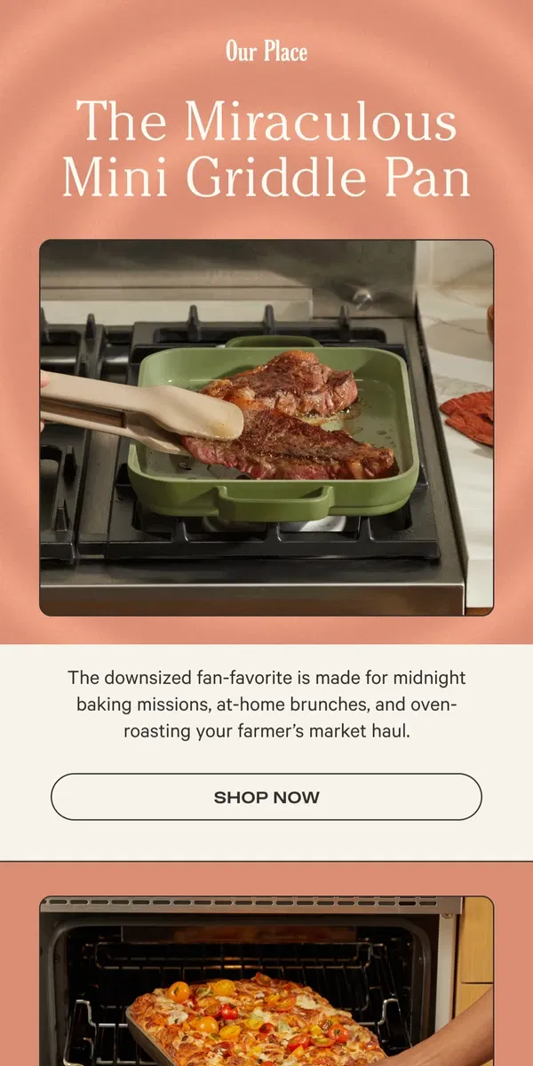Email from Our Place. There’s a NEW (mini) pan in town 🔥