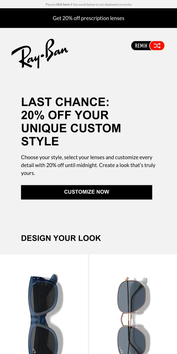 Email from Ray-Ban. 20% off your unique custom Ray-Ban