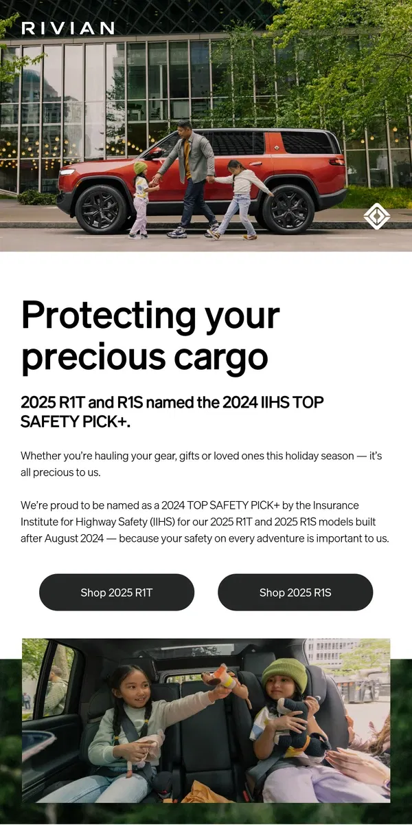 Email from Rivian. It’s official: 2025 R1S and R1T named IIHS TOP SAFETY PICK+