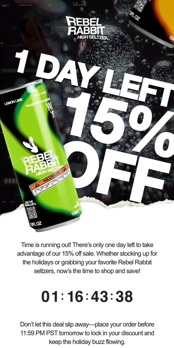 Email from Rebel Rabbit. 🐇 1 Day Left to Save 15%