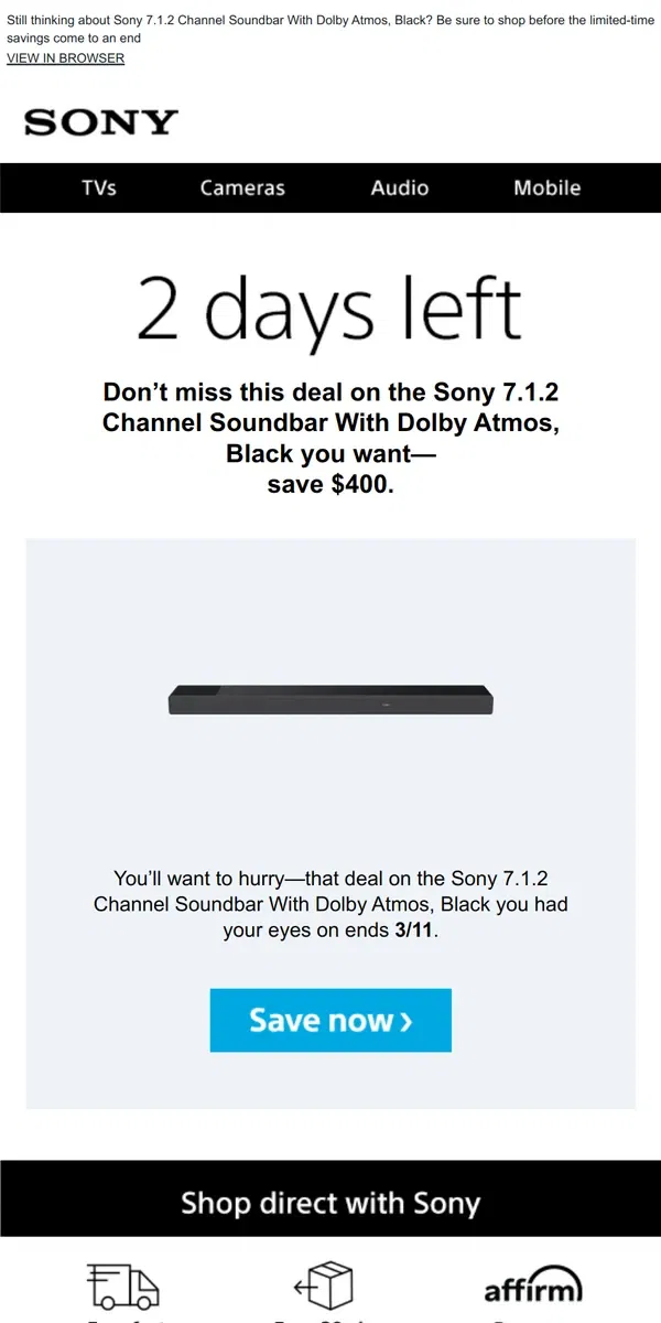 Email from Sony. Savings End Soon | Get What You Wanted for $400 Off