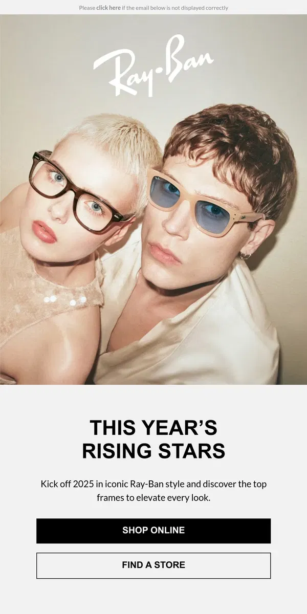 Email from Ray-Ban. Start 2025 in Style