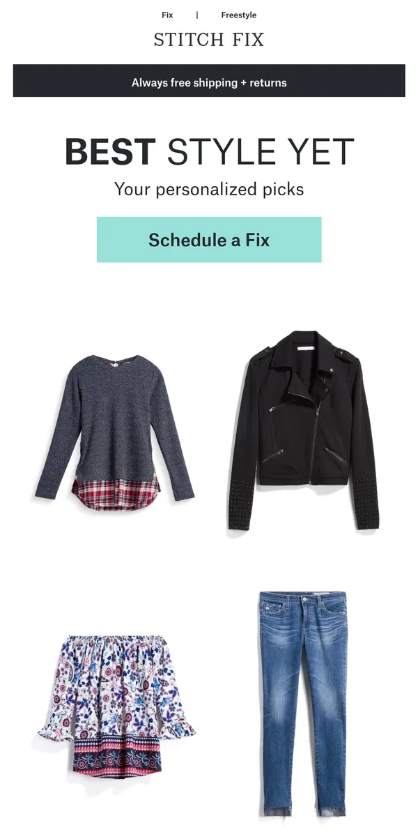 Email from Stitch Fix. “You look SO great!”