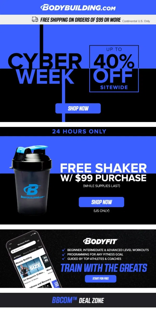 Email from Bodybuilding.com. 💥 CYBER WEEK DEALS are HERE! 💥 Up to 40% Off Sitewide!