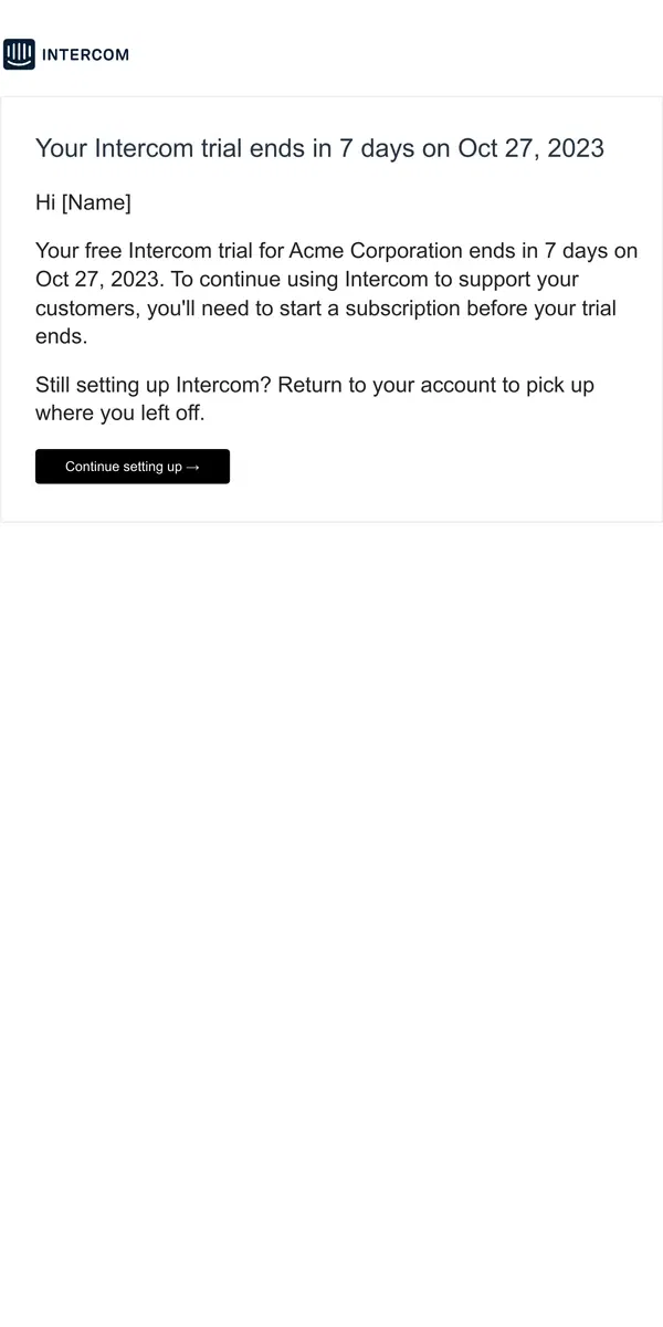 Email from Intercom. [Name], your Intercom trial will end in 7 days.