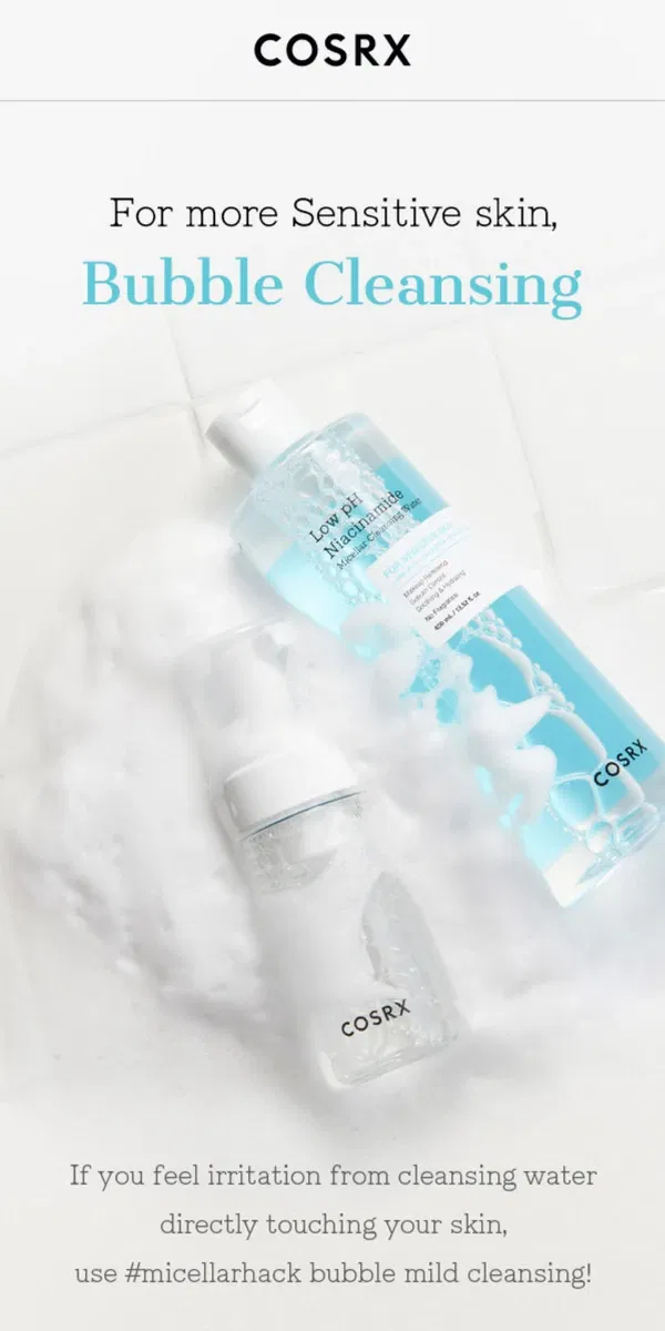 Email from COSRX. Gentle Cleansing #MicellarHack for Sensitive Skin! 💦✨