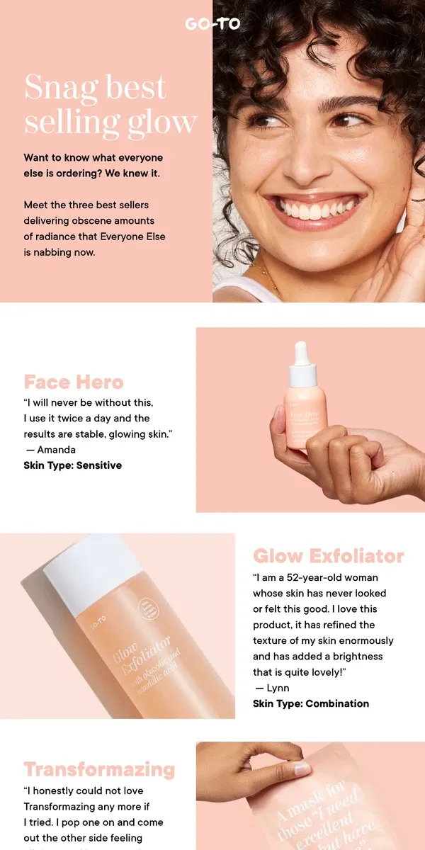 Email from Go-To Skin Care. 3 Go-To Best Sellers For Glowy Skin