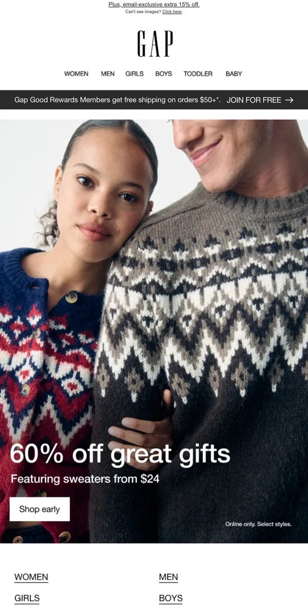 Email from GAP. A little thanks: you have 60% off great gifts + 50% off all kids' styles waiting