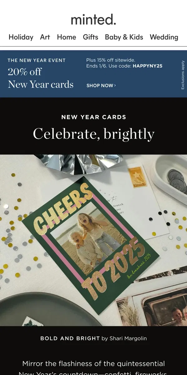 Email from Minted. Shiny, joyful, & 20% off