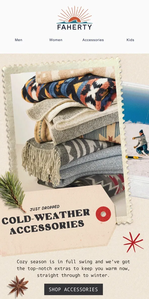 Email from Faherty. Our Warmest Accessories Just Dropped