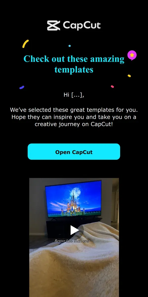 Email from CapCut. Your own creative studio at CapCut