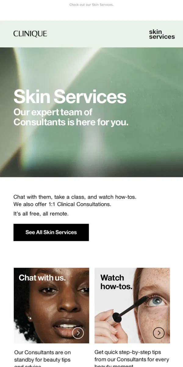 Email from Clinique. Have you tried our free beauty services? Don't miss out!