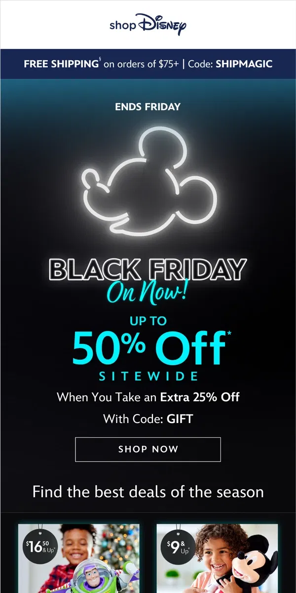 Email from shopDisney. Black Friday starts now with up to 50% Off sitewide