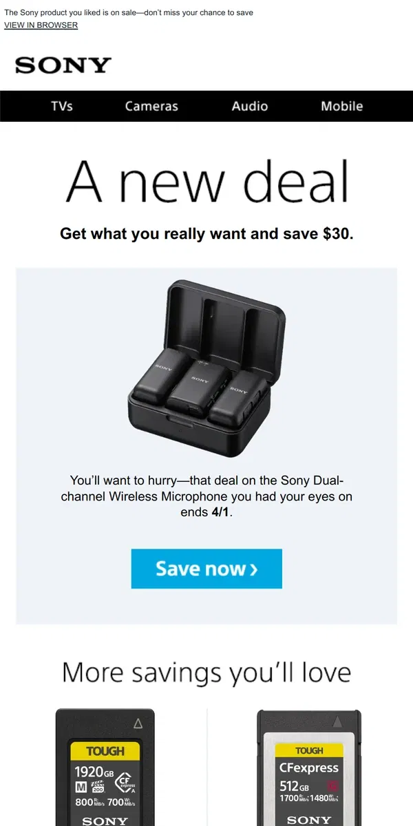 Email from Sony. New Deal Alert: an Item You Liked is Now $30 Off