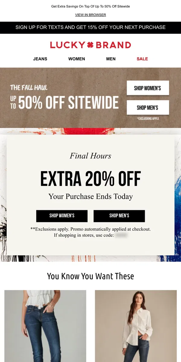 Email from Lucky Brand. 🚨 ENDS TODAY! 🚨 Extra 20% Off Is Going... Going... GONE