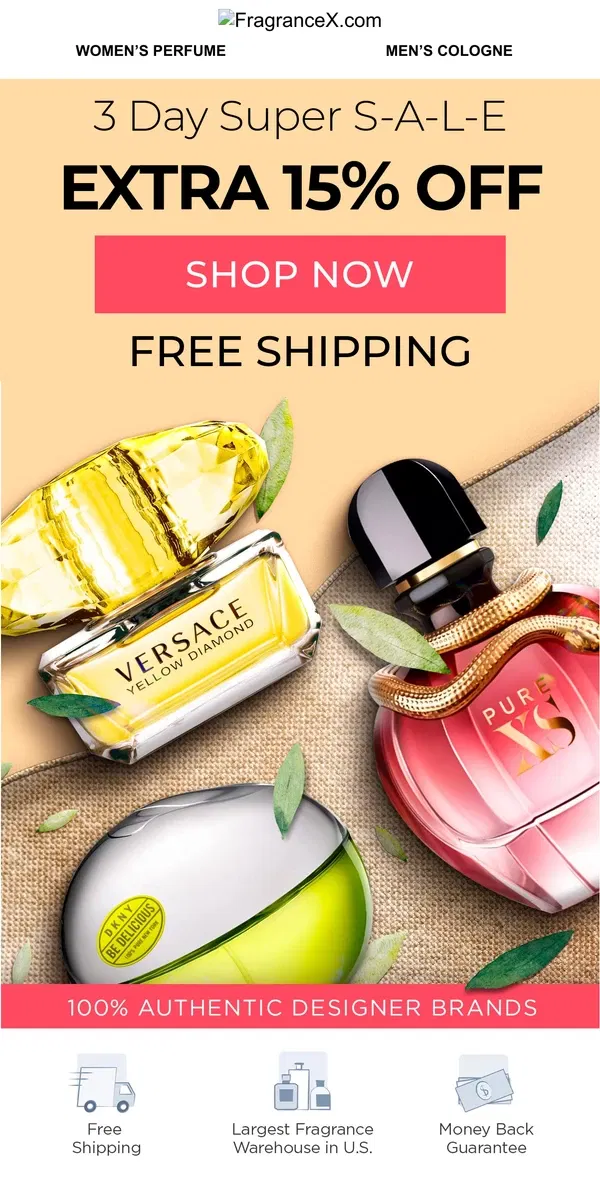 Email from FragranceX.   3 Days Only Extra 15% Off 💸