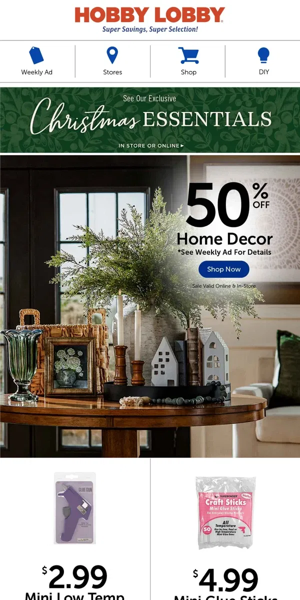 Email from Hobby Lobby. 50% Off Fresh Home Decor Finds!