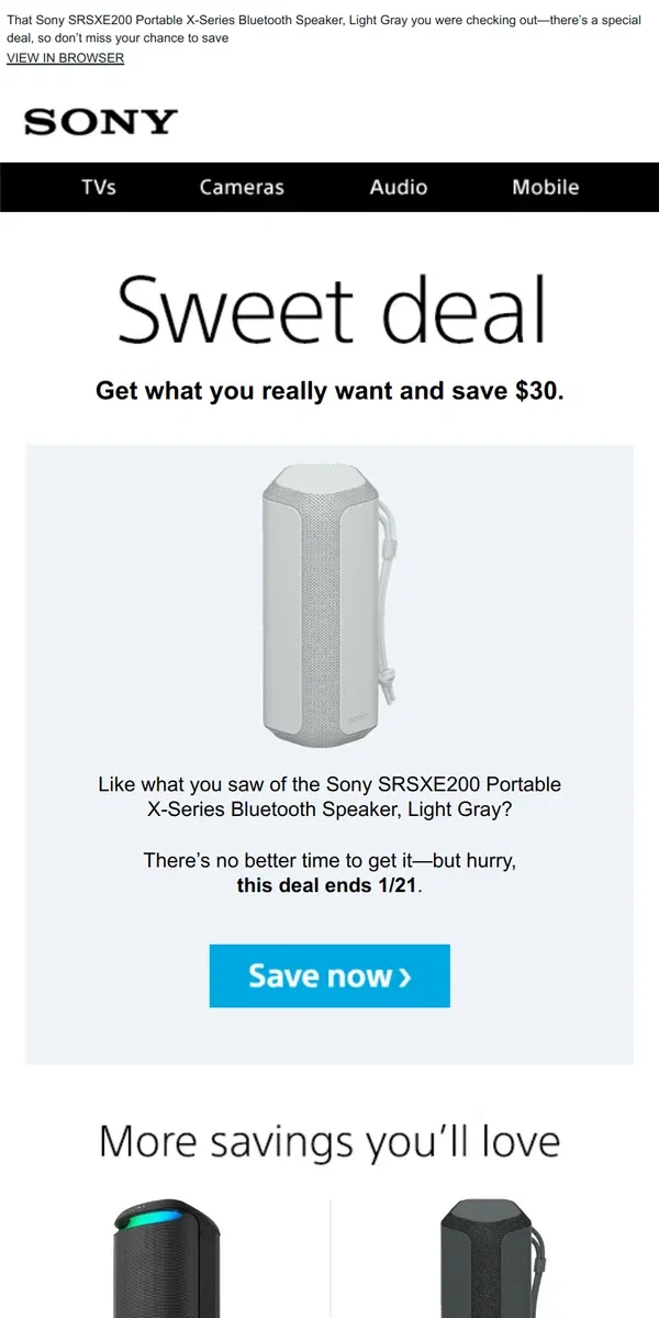 Email from Sony. You Saw It, You Loved It, Now Get It | Plus, Save $30