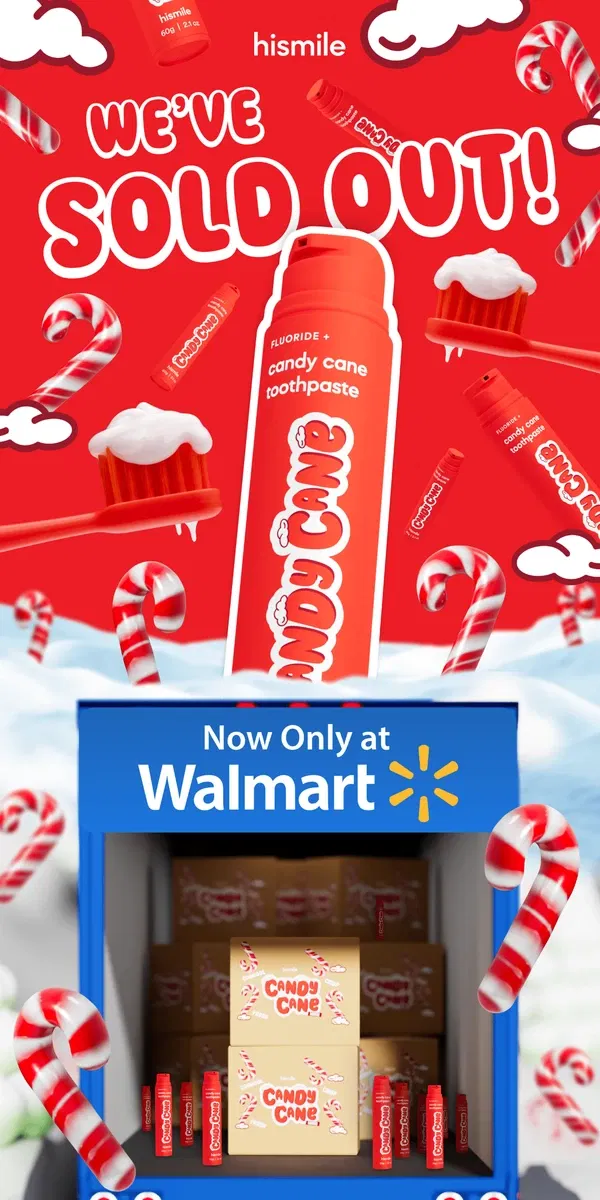 Email from Hismile. Candy Cane at Walmart