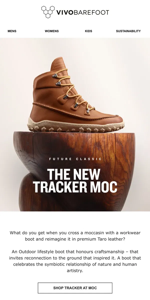 Email from Vivobarefoot. JUST LANDED | The Tracker Moc