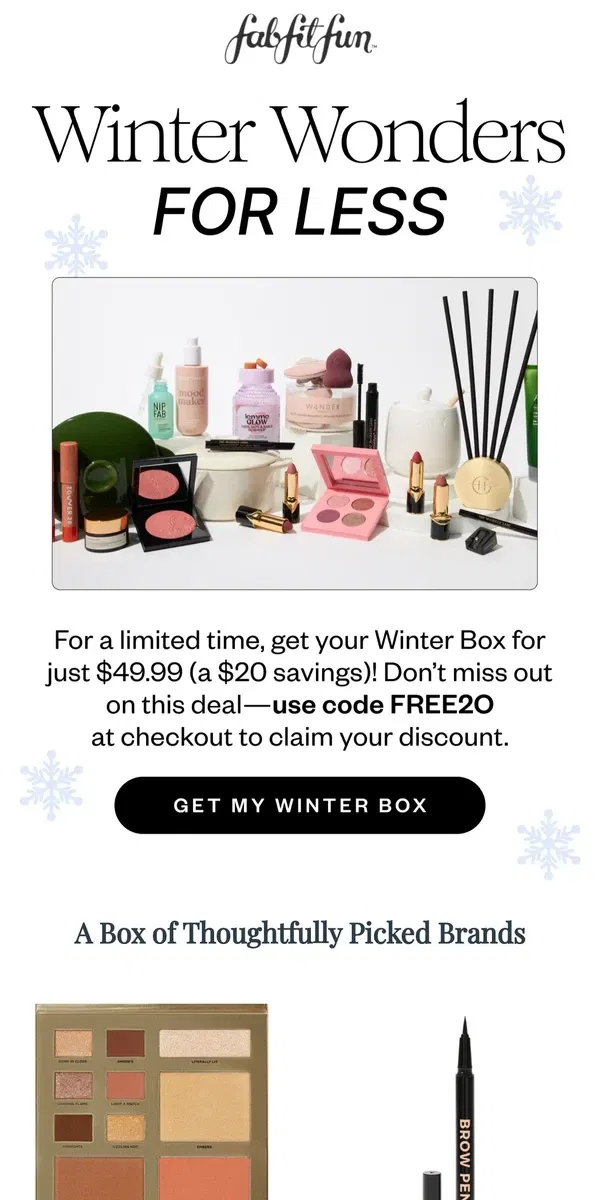 Email from FabFitFun. Winter Box for $49.99? Yes, Please!