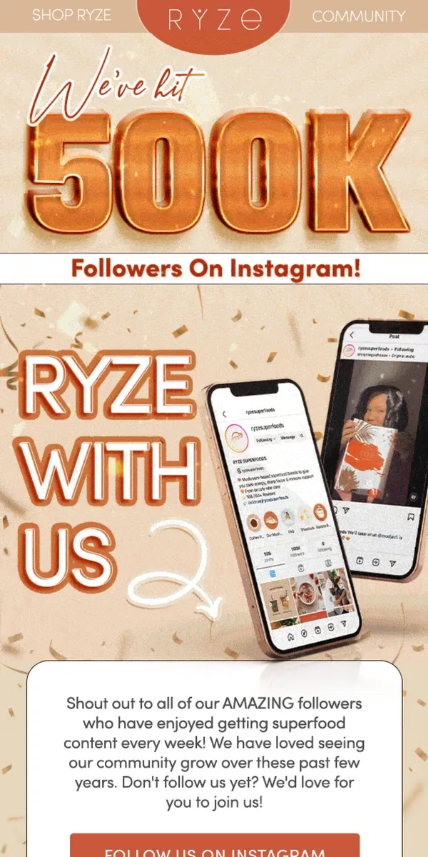 Email from RYZE Mushroom Coffee. Say YAY for 500K!! 🥳