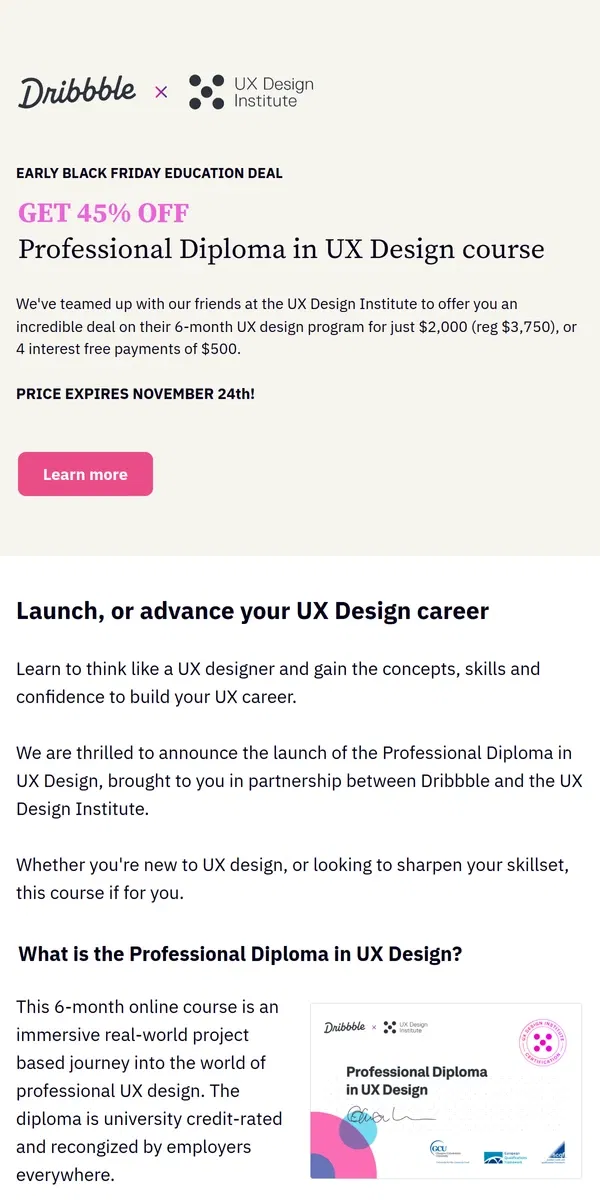 Email from Dribbble. ⚡️ Get 45% off UX Diploma course to launch, or advance your UX career