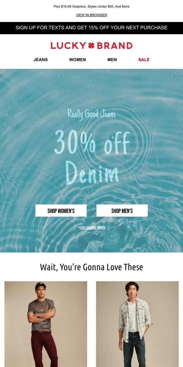 Email from Lucky Brand. 30% Off Denim + Extras To Go With It