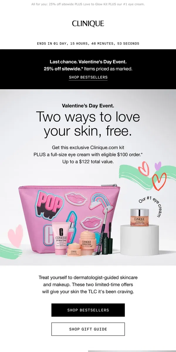 Email from Clinique. Our Valentine’s treats are about to end 💔