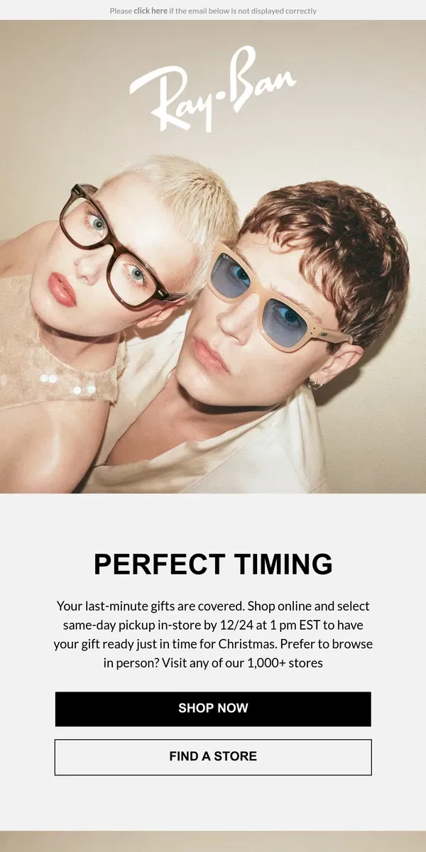 Email from Ray-Ban. There’s Still Time for the Perfect Gift