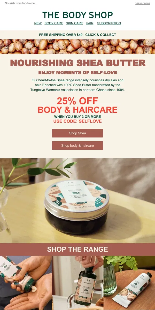 Email from The Body Shop. Dry skin & hair? SHEA is just for you!