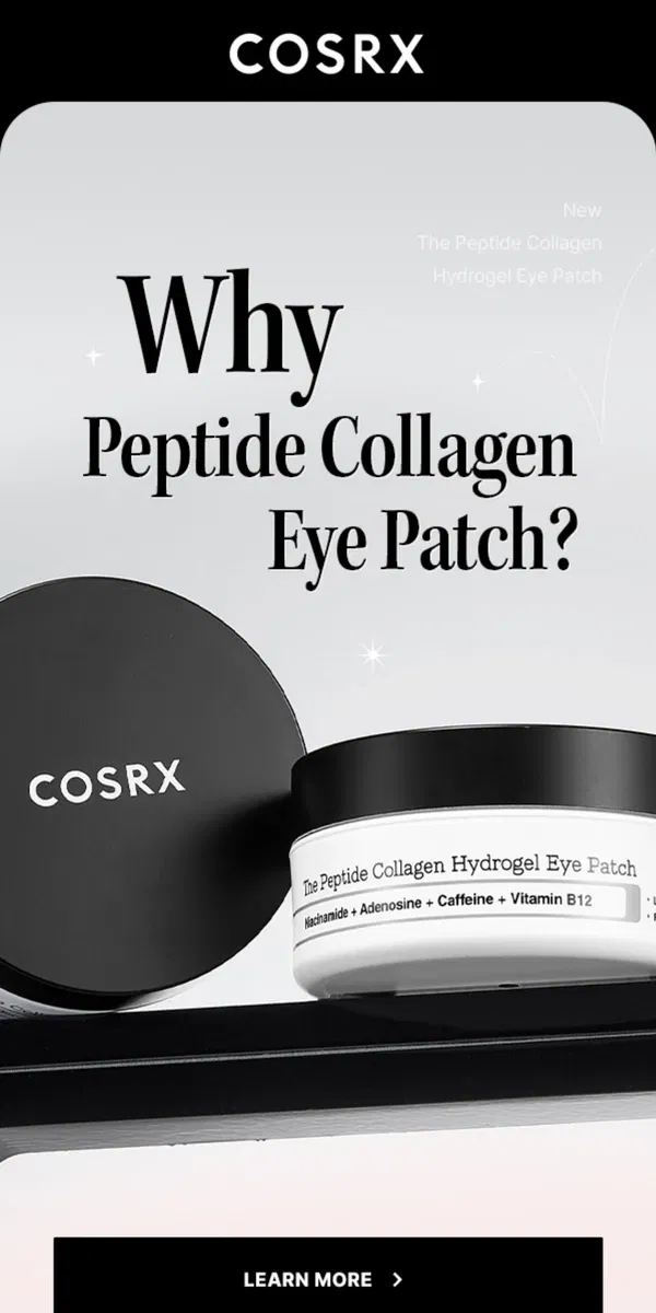 Email from COSRX. Peptide Met Collagen—Here's Why!🤭