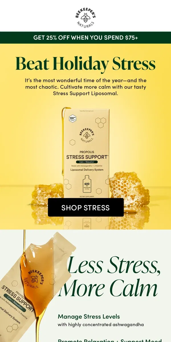 Email from Beekeeper's Naturals. Find Your Holiday Calm For 25% Off